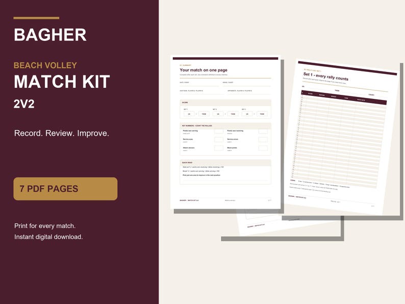 May include: A digital beach volleyball match kit consisting of 7 PDF pages. The documents feature white backgrounds with dark maroon headers and text, including fields for match details, rally counts, and performance notes for 2v2 games.