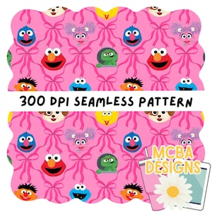 May include: A pink seamless pattern with cartoon characters, bows, and the text "300 DPI SEAMLESS PATTERN". The design includes Elmo, Cookie Monster, and other Sesame Street characters. The pattern is repeated across the image.