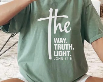Christian John 14:6 Shirt, Comfort Colors Jesus Tee, Faith Bible Verse Top