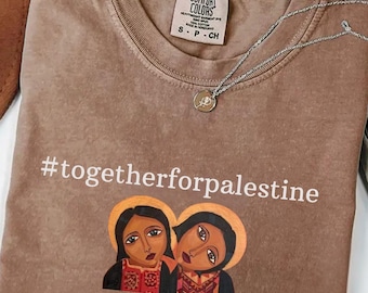 Comfort Colors® #TogetherForPalestine Shirt, Palestine Tee, Pro Palestine T-Shirt, Activist Graphic Tee, Human Rights Shirt