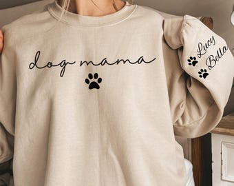 Personalized Dog Mama Sweatshirt, Custom Dog Mom Hoodie, Dog Owner Outfit, Dog Mama Clothings, Dog Mom Birthday Gift, Happy Mothers Day Gift