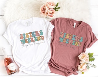 Sisters Weekend Cheaper Than Therapy 2025 Shirt, Funny Sisters Road Trip Shirt, Best Friend Tee, Sister Trip T-Shirt, Sisters Vacation Gift