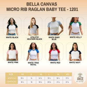 May include: A product image showcasing Bella Canvas Micro Rib Raglan Baby Tees in various color combinations. The image displays multiple models wearing the shirts, with color options including white/black, athletic heather/black, white/baby blue, and white/kelly. Size chart included.
