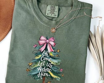 Comfort Colors Religious Christmas Sweatshirt, Oh Come Let Us Adore Him Hoodie, Christian Christmas Sweater, Christian Christmas Tree