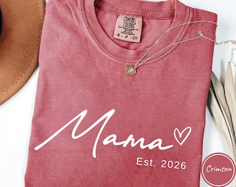 Mama Est Shirt, Mothers Day Gift Mama, New Nana Announcement, Granny Shirt, Gigi Gift, Mimi Shirt, Nonny Shirt, Grammy Shirt