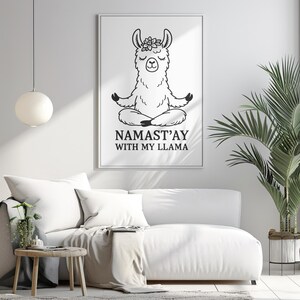 Namast’ay With My Llama – Printable Yoga Wall Art, Achtsamkeit Poster, Digital Download