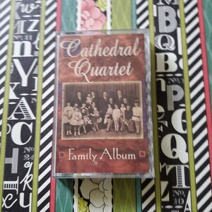 Cathedral Quartet Family Album Cassette