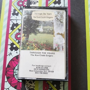 The Ken Clubb Singers Through the Years Cassette
