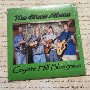 Coyote Hill Bluegrass The Green Album CD - NEW