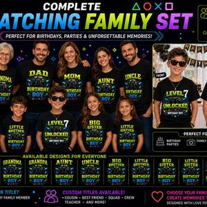 May include: A collection of black t-shirts for family and friends featuring a colorful video game controller graphic with text including Grandpa, Grandma, Dad, Mom, Aunt, Uncle, Big Brother, Little Brother, Big Sister, Little Sister, and Level 7 Unlocked.