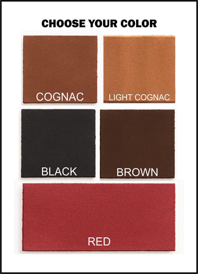 May include: Image displaying a color chart with the text "CHOOSE YOUR COLOR". The chart shows five color swatches: Cognac, Light Cognac, Black, Brown, and Red.