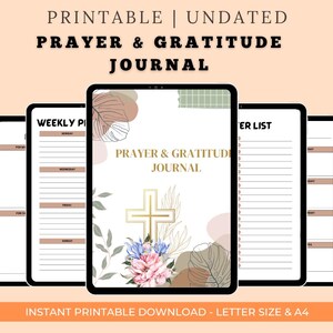 Könnte beinhalten: Ein digital druckbares Gebets- und Dankbarkeitsjournal, das auf Tablets angezeigt wird. Das Cover zeigt den Text "PRAYER & GRATITUDE JOURNAL" mit einem goldenen Kreuz und floralen Akzenten. Das Journal enthält Wochenplanungs- und Dankbarkeitslistenseiten.