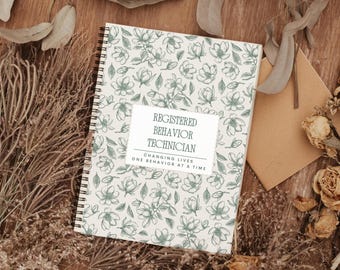 ABA Spiral Notebook, RBT Notebook, BCBA Notebook, Registered Behavior Technician, Behavior Analyst Fieldwork Tracker Notes, Aba Therapy Gift