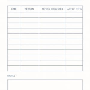 May include: A white meeting log with blue grid lines and text. The title "ONE-ON-ONE MEETING LOG" is at the top. Columns are labeled "DATE", "PERSON", "TOPICS DISCUSSED", and "ACTION ITEMS". A notes section is at the bottom.