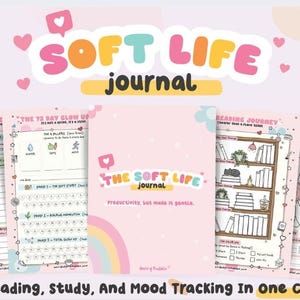 May include: A digital journal bundle titled The Soft Life Journal featuring pastel pink pages with various trackers for reading, study, and mood. The cover displays the text The Soft Life Journal and Productivity, but make it gentle with rainbow graphics.