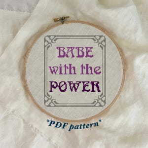Babe with The Power, Cross Stitch Pattern