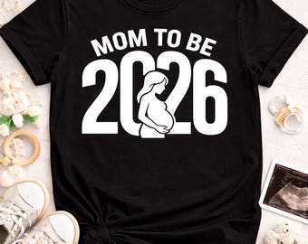 Mom to be shirt 2026 personalized pregnancy announcement shirt custom year mom to be gift mothers day expecting mom shirt baby shower gift