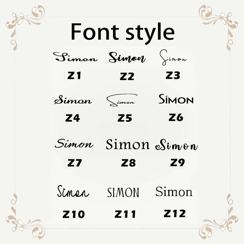 May include: A cream-colored graphic displaying various font styles. The text "Font style" is at the top. Below, the word "Simon" is written in different fonts, each labeled with a "Z" followed by a number, from Z1 to Z12.
