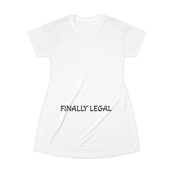 Finally Legal T-Shirt Dress | 21st Birthday Party Shirt