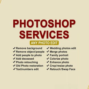 Könnte beinhalten: Werbung für Photoshop-Dienste. Das Bild zeigt den Text „PHOTOSHOP SERVICES“ in Rot, mit „ANY PHOTO EDIT“ in Grün. Zu den Dienstleistungen gehören das Entfernen des Hintergrunds, die Fotoretusche und die Fotorestaurierung.