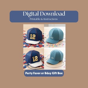 May include: A digital download image featuring four baseball cap-shaped party favor boxes. Two are navy blue with the number 12 and a white brim, and two are teal with a crown design. The text "Digital Download" and "Party Favor or Bday Gift Box" are also visible.