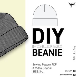 May include: A gray folded beanie hat with a folded brim, set against a light yellow background. The text "DIY FOLDED BEANIE" is displayed in black and white, along with "Sewing Pattern PDF & Video Tutorial" and size information.