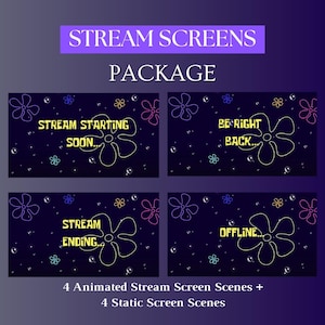 May include: A package of stream screens with a dark blue background. The text "STREAM SCREENS PACKAGE" is at the top. Four animated and four static scenes are displayed, each with a unique message like "STREAM STARTING SOON..." and "OFFLINE..."