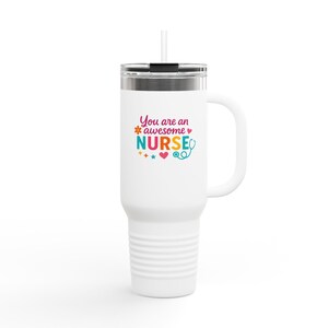 Awesome Nurse Insulated Travel Mug - Perfect Gift for Nurses, 40oz Water Bottle, Motivational Travel Cup, Nurse Appreciation