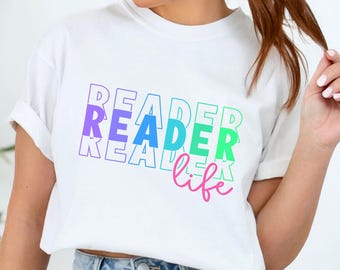 Reader Life Comfort Colors Shirt | Book Lover Graphic Tee