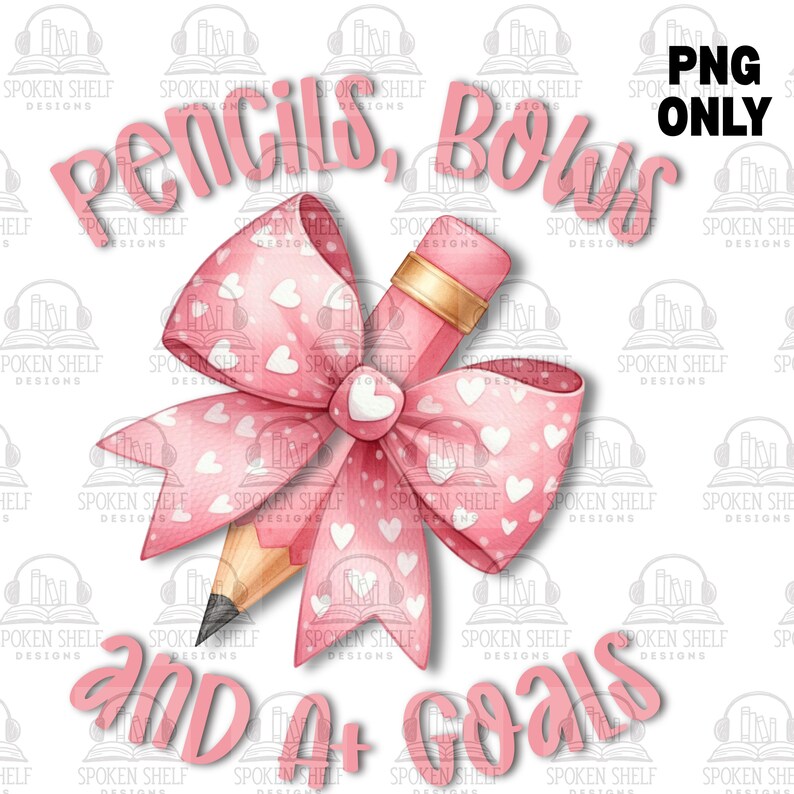 Pink Pencil Bow PNG: Back to School Teacher Shirt Design (digital ...