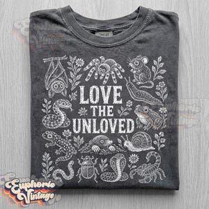 Love The Unloved T-Shirt, Goblincore Weird Animal Tee, Entomology Bug Lover Gift, Cute Weird Animals