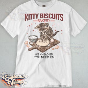 Comfort Colors® Biscuits Bakery T-Shirt, Cute Cat Baking Shirt, Gift for Cat Lovers, We Knead Em You Knead Em Shirt, Trendy Tee, Retro Shirt