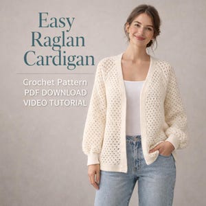 CROCHET Pattern & VIDEO tutorial Raglan Cardigan Top Down Seamless Sweater Beginner Women Cardigan PDF