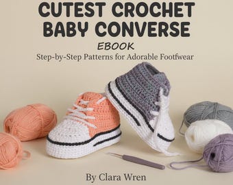 Crochet Baby Booties Pattern Converse Style Baby Shoes Easy Beginner PDF