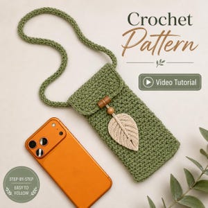 Crochet Phone Pouch Pattern: Moss Stitch Crossbody Bag with Macramé Leaf, PDF & Video