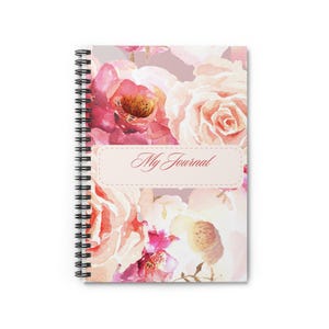 Floral Spiral Notebook - My Journal, Cute School Supplies, Gift for Writers, Personalized Journal, Floral Stationery, Everyday Writing