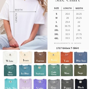May include: White Comfort Colors 1717 unisex t-shirt with size chart. The chart shows measurements in inches for sizes S to 4XL. Color options include White, Ivory, Espresso, Butter, Yam, and Blue Jean.