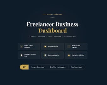 Freelancer Business Dashboard | Client CRM Project Tracker Time Tracker Invoice Log | All-in-One | Instant Download