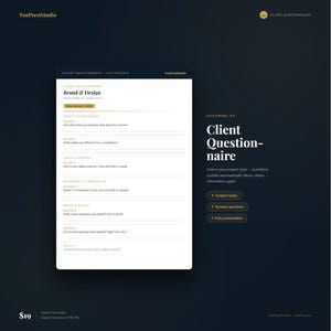 May include: A digital document titled "Client Questionnaire" with a dark blue background. The questionnaire includes sections for brand and design, target audience, and references. The document highlights features like 7 project types, dynamic questions, and full customizability.