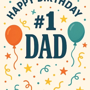 Nummer 1 papa, afdrukbare verjaardagskaart, gedurfd ontwerp met ballonnen en confetti, digitale wenskaart voor papa – pdf direct downloaden, png jpg