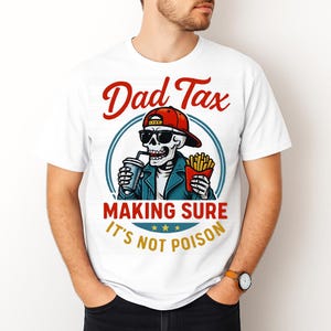 PNG engraçado de imposto para o Dia dos Pais | Ideia de presente engraçado para o pai | Download digital da piada "Não é veneno" | Camiseta de paternidade com imposto em PNG, presente para o pai