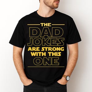 Dad Jokes Star Wars Style - SVG-Datei zum Herunterladen, Dad Joke Design, Vatertagsgeschenk, Dad Humor T-shirt, Cricut Silhouette Sweat Cool