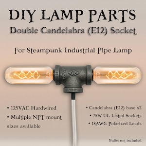 May include: DIY lamp parts kit for a steampunk industrial pipe lamp. The kit includes two 75W UL listed candelabra (E12) sockets with 18AWG polarized leads. The sockets are mounted on a black metal pipe fitting. The kit is hardwired and has multiple NPT mount sizes available. Bulbs are not included.