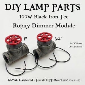 3/4", 1", or 1-1/4" 100W Black Iron Tee Rotary Dimmer Module (also on/off) for Steampunk Industrial Pipe Lamp DIY Parts 125VAC Hardwired