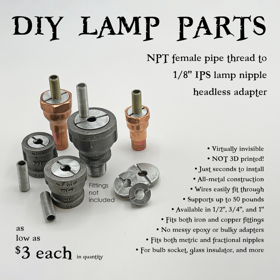1/2 3/4 NPT Pipe Thread to 1/8 IPS NPS Headless Lamp Nipple Adapter Diy  Steampunk Industrial Lamp Parts, Glass Insulator Bulb Socket Etsy