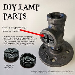 Puede incluir: Piezas de lámpara DIY de metal negro, incluido un tapón de cierre para rosca hembra NPT de 1/2". La imagen muestra el tapón instalado en un racor de hierro negro, con el texto "DIY LAMP PARTS". El tapón es todo de metal y fácil de instalar.