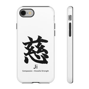 May include: White phone case with a black border. The case features a black Japanese calligraphy symbol with the word "Ji" below it, along with the text "Compassion - Graceful Strength". The phone case is shown from the front and side.