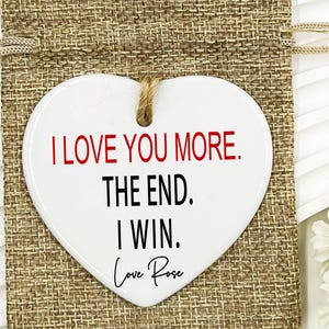 I Love You More Christmas Ornament, Gift for Best Friend, Girlfriend, Wife, Husband, Romantic Holiday Keepsake, Personalized Xmas Gift