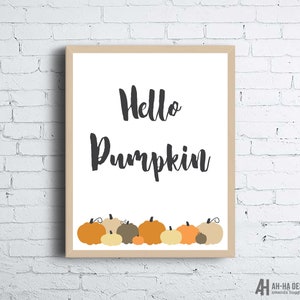 Hello Pumpkin Printable Wall Art | Fall Pumpkin Printable Home Decor | Hello Pumpkin Fall Wall Art Print