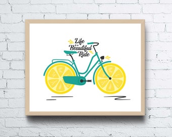 Life is a Beautiful Ride Illustrated Lemon Bicycle Printable Wall Art